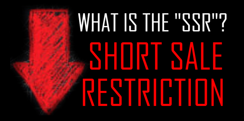 What Is The Short Sale Restriction SSR LiveStream Trading Blog